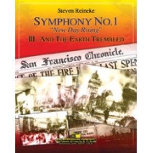 画像: 吹奏楽譜　交響曲第1番「ニュー・デイ・ライジング」第３楽章: そして大地が揺れた　作曲／スティーブン・ライニキー（2008年新譜）店長お勧め！！