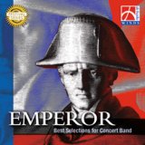 画像: CD  EMPEROR: BEST SELECTIONS FOR CONCERT BAND（デハスケフェスティバルシリーズ45集）