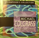 画像: CD MICHAEL COLGRASS - COMPOSER'S COLLECTION: 80th Anniversary Edition（2枚組）　★『アークティック・ドリーム』『ナグアルの風』収録