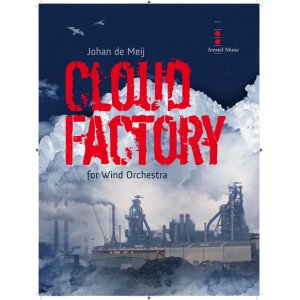 画像: 吹奏楽譜　クラウド・ファクトリー（Cloud Factory）　作曲／ヨハン・デ・メイ