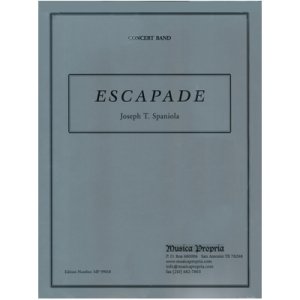 画像: 吹奏楽譜　エスカペイド（Escapade）　作曲／ジョセフ・スパニョーラ（Joseph Spaniola）【2013年12月取扱開始】