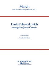 画像: 吹奏楽譜 行進曲（「バラエティ・オーケストラのための組曲第1番」より）…　作曲／ドミートリイ・ショスタコーヴィチ　編曲／ジェームズ・カーナウ【2014年11月取扱開始】超話題！