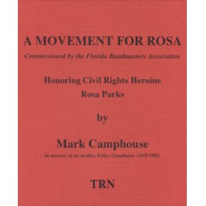 画像: 吹奏楽譜　ローザのための楽章 (MOVEMENT FOR ROSA) 　作曲／マーク・キャンプハウス(Mark Camphouse)