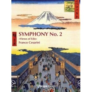 画像: 輸入吹奏楽譜　交響曲第2番「江戸の風景」（フランコ・チェザリーニ）【Symphony No. 2 - Views of Edo】【2021年12月取扱開始】