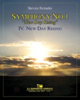 画像: 吹奏楽譜　交響曲第1番「ニュー・デイ・ライジング」第４楽章:新しい日の出 　作曲／スティーブン・ライニキー（2008年新譜）