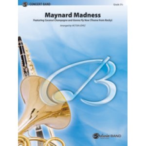 画像: 吹奏楽譜　Maynard Madness ファーガソン2曲！（ロッキーのテーマ,ココナッツ・シャンパン,2曲メドレー）　編曲／Victor Lopez （ ヴィクター・ロペス ）