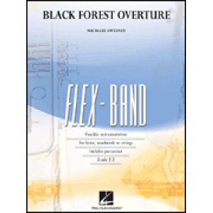 画像: フレックス吹奏楽譜　ブラック・フォレスト・オーバーチャー(Black Forest Overture）　Michael Sweeney作曲