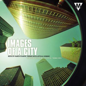 画像: CD IMAGES OF A CITY(イメージ・オブ・ア・シティ）　（2010年発売）