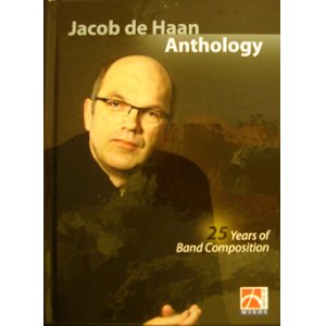 画像: CD　JACOB DE HAAN ANTHOLOGY:25 YEARS OF BAND COMPOSITION（4枚組）（ヤコブデハーン作品集）