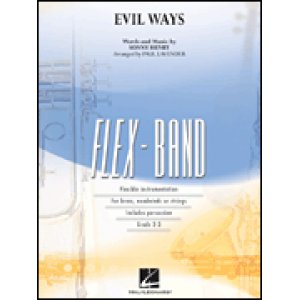 画像: フレックス吹奏楽譜　エヴィル・ウェイズ（Evil Ways ）　Sonny Henry作曲　Paul Lavender編曲