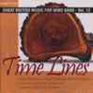 画像: CD　TIME LINES - GREAT BRITISH MUSIC FOR WIND BAND VOL. 12