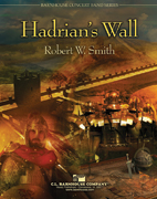 画像1: 吹奏楽譜　ハドリアヌスの長城（HADRIAN'S　WALL)　作曲／ロバート・W・スミス