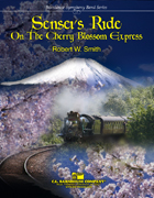 画像1: 吹奏楽譜 先生,さくら急行に乗る（Sensei's Ride On The Cherry Blossom Express）　作曲／Robert W. Smith （ ロバート・W・スミス ） 【2022年9月改定】
