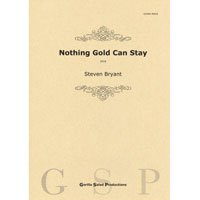 画像1: 吹奏楽譜　Nothing Gold Can Stay／輝きは永遠には続かない - 幸福な罪　作曲／スティーヴン・ブライアント【2022年9月取扱開始】