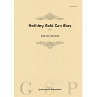 画像1: 吹奏楽譜　Nothing Gold Can Stay／輝きは永遠には続かない - 幸福な罪　作曲／スティーヴン・ブライアント【2022年9月取扱開始】