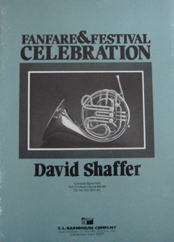 画像1: 吹奏楽譜特価セール　ファンファーレ＆祝典と式典　作曲／David　Shaffer（デビット・シェーファー）