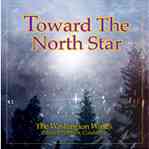 画像1: ◆◇赤札市◇◆　CD　TOWARD THE NORTH STAR: 北極星に向かって（バーンハウス2008新譜）2008年7月発売！
